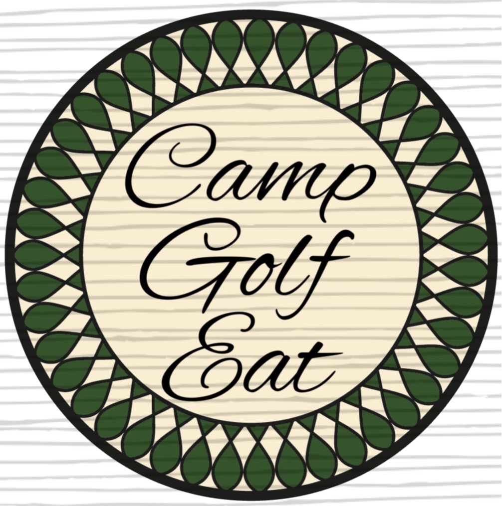 Camp – Golf – Eat
